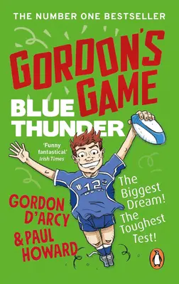 Le jeu de Gordon : Le tonnerre bleu - Gordon's Game: Blue Thunder