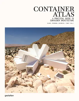 Atlas des conteneurs : Guide pratique de l'architecture des conteneurs - Version mise à jour et étendue - Container Atlas: A Practical Guide to Container Architecture - Updated and Extended Version