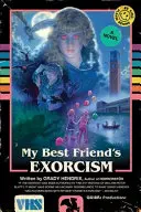 L'exorcisme de ma meilleure amie - My Best Friend's Exorcism