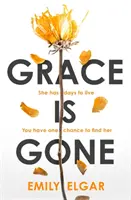 Grace is Gone - Un thriller psychologique captivant inspiré d'une histoire réelle choquante. - Grace is Gone - The gripping psychological thriller inspired by a shocking real-life story