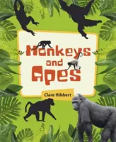 Reading Planet KS2 - Monkeys and Apes - Niveau 4 : Terre/Bande grise - Reading Planet KS2 - Monkeys and Apes - Level 4: Earth/Grey band