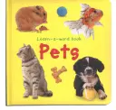 Livre d'images « Apprendre un mot » : Animaux de compagnie - Learn-A-Word Picture Book: Pets