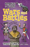 L'histoire en chiffres : Guerres et batailles - Hard Nuts of History: Wars and Battles