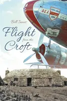 Vol depuis le Croft - Flight from the Croft