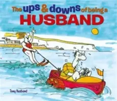 Les hauts et les bas de la vie de mari - Ups & Downs of Being a Husband