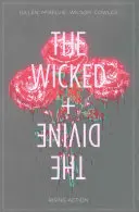 The Wicked + the Divine Volume 4 : Rising Action - The Wicked + the Divine Volume 4: Rising Action