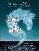 Histoire comme le vent - Story Like the Wind