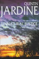 Unnatural Justice (Oz Blackstone series, Book 7) - La vengeance mortelle traque les pages de ce mystère captivant. - Unnatural Justice (Oz Blackstone series, Book 7) - Deadly revenge stalks the pages of this gripping mystery