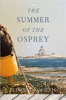 L'été du balbuzard - The Summer of the Osprey