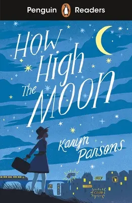 Penguin Readers Level 4 : How High The Moon (ELT Graded Reader) - Penguin Readers Level 4: How High The Moon (ELT Graded Reader)