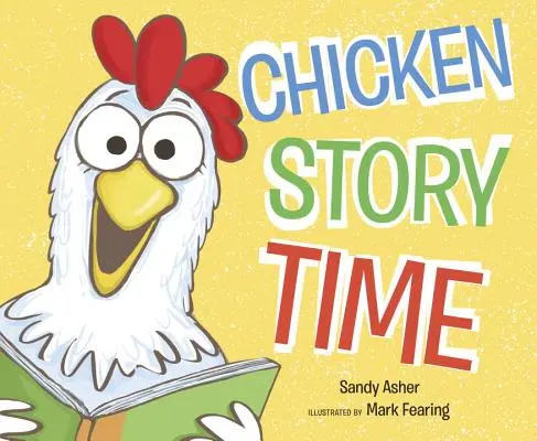 L'heure du conte pour les poulets - Chicken Story Time