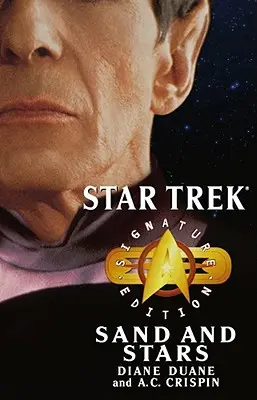 Star Trek : Signature Edition : Sable et étoiles - Star Trek: Signature Edition: Sand and Stars