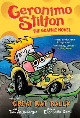 Le grand rallye des rats : Un roman graphique (Geronimo Stilton #3), 3 - The Great Rat Rally: A Graphic Novel (Geronimo Stilton #3), 3