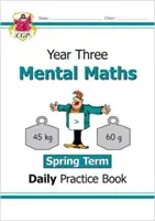 Nouveau KS2 Mental Maths Daily Practice Book : Year 3 - Spring Term - New KS2 Mental Maths Daily Practice Book: Year 3 - Spring Term