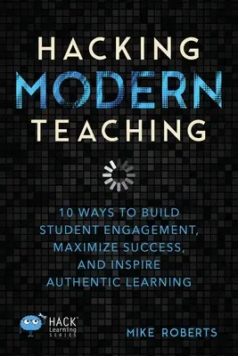 Pirater l'enseignement moderne - Hacking Modern Teaching