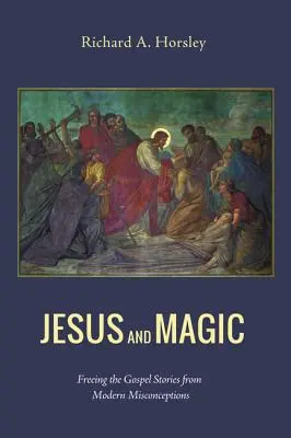 Jésus et la magie - Jesus and Magic