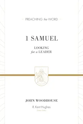 1 Samuel (refonte) : A la recherche d'un chef - 1 Samuel (Redesign): Looking for a Leader