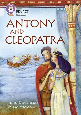 Antoine et Cléopâtre : Bande 17/Diamant - Antony and Cleopatra: Band 17/Diamond