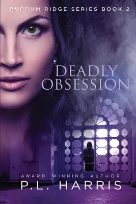 Obsession mortelle - Deadly Obsession