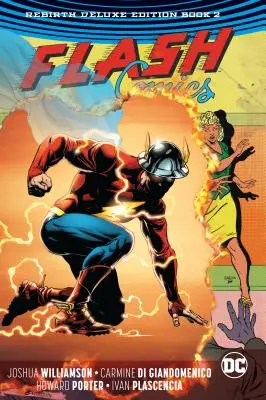 The Flash : The Rebirth Deluxe Edition Book 2 - The Flash: The Rebirth Deluxe Edition Book 2