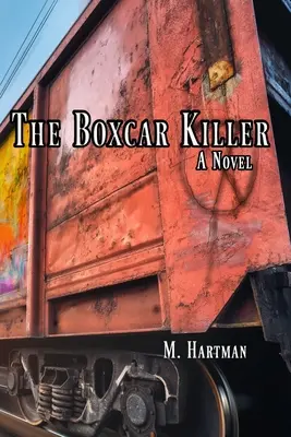Le tueur du Boxcar - The Boxcar Killer