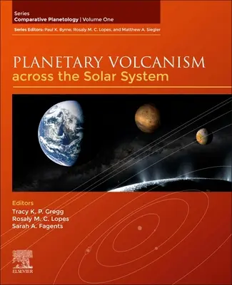Volcanisme planétaire à travers le système solaire, 1 - Planetary Volcanism Across the Solar System, 1