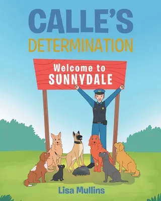 La détermination de Calle - Calle's Determination