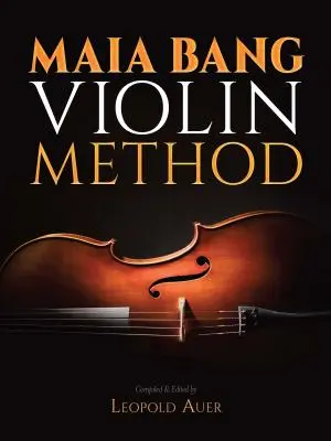 Méthode de violon Maia Bang - Maia Bang Violin Method