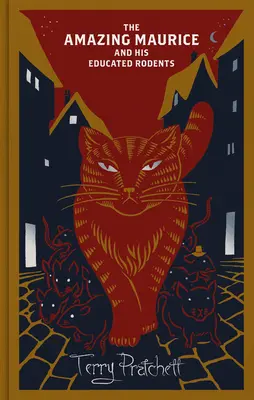L'incroyable Maurice et ses rongeurs savants - Discworld Hardback Library - Amazing Maurice and his Educated Rodents - Discworld Hardback Library