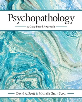 Psychopathologie : Une approche basée sur les cas - Psychopathology: A Case-Based Approach