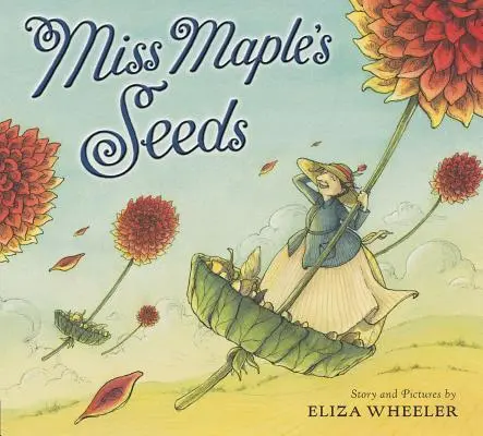 Les graines de Mlle Maple - Miss Maple's Seeds