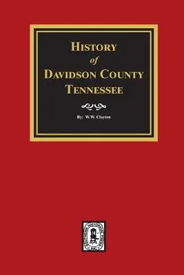 Histoire du comté de Davidson, Tennessee - History of Davidson County, Tennessee