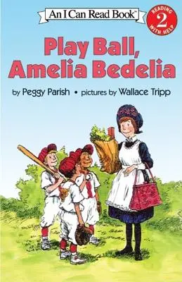 Joue au ballon, Amelia Bedelia - Play Ball, Amelia Bedelia