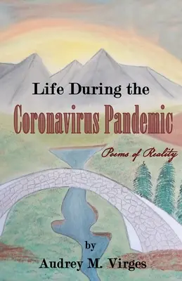 La vie pendant la pandémie de coronavirus - Life During the Coronavirus Pandemic