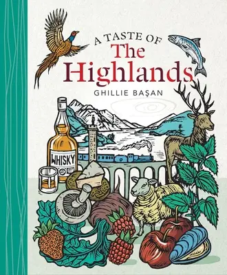 Le goût des Highlands - A Taste of the Highlands