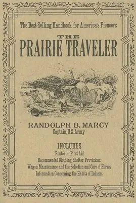 Le voyageur des Prairies - The Prairie Traveler