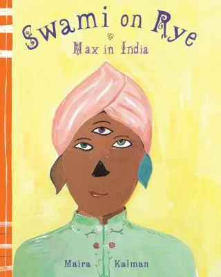 Swami on Rye : Max en Inde - Swami on Rye: Max in India