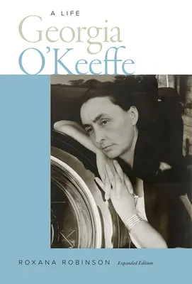 Georgia O'Keeffe : une vie - Georgia O'Keeffe: A Life