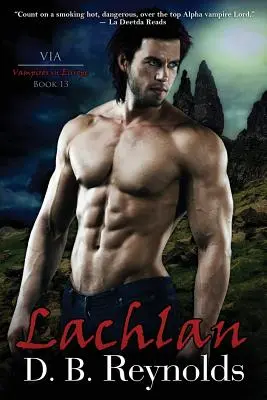 Lachlan : VIA : Vampires in Europe - Lachlan: VIA: Vampires in Europe