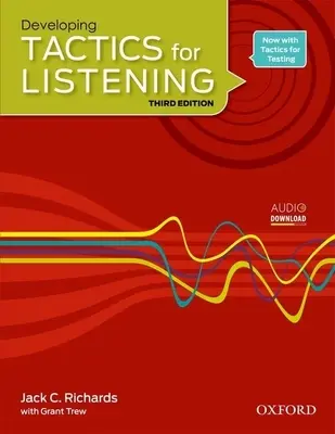 Développer des tactiques d'écoute - Developing Tactics for Listening