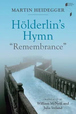 L'hymne du souvenir de Hlderlin - Hlderlin's Hymn Remembrance