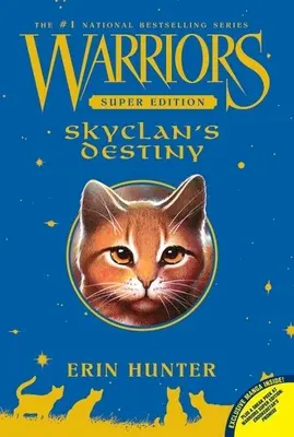 Le destin du Skyclan - Skyclan's Destiny