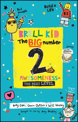 Brill Kid - The Big Number 2 : Awesomeness - The Next Level (en anglais) - Brill Kid - The Big Number 2: Awesomeness - The Next Level