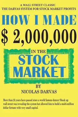 Comment j'ai gagné 2 000 000 $ en bourse - How I Made $2,000,000 in the Stock Market