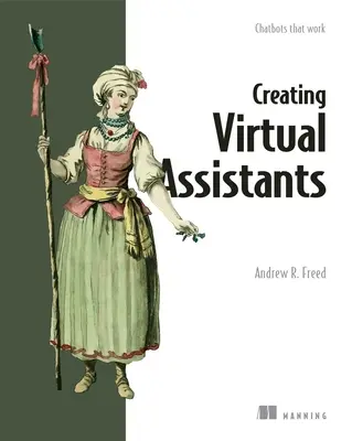 Conversational AI : Chatbots That Work (L'IA conversationnelle : des chatbots qui fonctionnent) - Conversational AI: Chatbots That Work