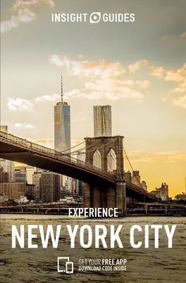 Insight Guides Experience New York City (Guide de voyage avec Ebook gratuit) - Insight Guides Experience New York City (Travel Guide with Free Ebook)