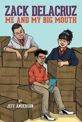 Zack Delacruz : Moi et ma grande gueule (Zack Delacruz, Livre 1), 1 - Zack Delacruz: Me and My Big Mouth (Zack Delacruz, Book 1), 1