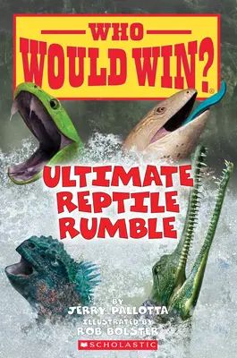 Ultimate Reptile Rumble (Qui gagnerait ?), 26 - Ultimate Reptile Rumble (Who Would Win?), 26