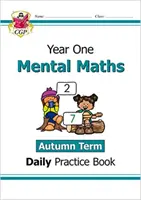 Nouveau cahier d'exercices quotidiens de mathématiques mentales KS1 : Année 1 - trimestre d'automne - New KS1 Mental Maths Daily Practice Book: Year 1 - Autumn Term