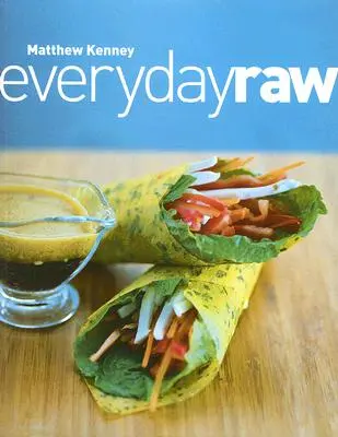 Le cru au quotidien - Everyday Raw